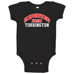 Torrington Connecticut Imported From Cool Funny City Baby One Piece Torrington Connecticut Imported From Cool Funny City Baby One Piece