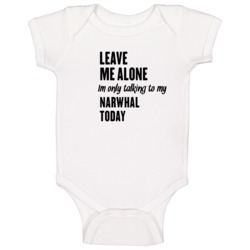 Only Talking To My Narwhal Today Funny Animal Baby One Piece Only Talking To My Narwhal Today Funny Animal Baby One Piece