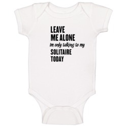 Only Talking To My Solitaire Today Funny Animal Baby One Piece Only Talking To My Solitaire Today Funny Animal Baby One Piece
