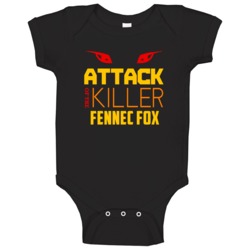 Attack Of The Killer Fennec Fox Animal Baby One Piece Attack Of The Killer Fennec Fox Animal Baby One Piece