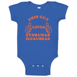 Zydrunas Ilgauskas Sports This Guy Loves Baby One Piece Zydrunas Ilgauskas Sports This Guy Loves Baby One Piece