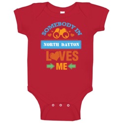 North Dayton Ohio Somebody Loves Me Baby One Piece North Dayton Ohio Somebody Loves Me Baby One Piece