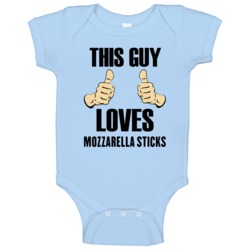 Mozzarella Sticks This Guy Loves Funny Baby One Piece Mozzarella Sticks This Guy Loves Funny Baby One Piece