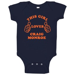 Craig Monroe Detroit Michigan Baseball This Girl Loves Baby One Piece Craig Monroe Detroit Michigan Baseball This Girl Loves Baby One Piece