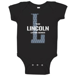 Lincoln Team Lifetime Member Favorite City Baby One Piece Lincoln Team Lifetime Member Favorite City Baby One Piece