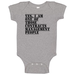 One Of Those Contracts Management People Baby One Piece One Of Those Contracts Management People Baby One Piece