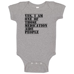 One Of Those Medication Aide People Baby One Piece One Of Those Medication Aide People Baby One Piece