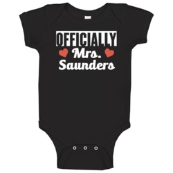 Officially Mrs Saunders Just Married Wife Funny Baby One Piece Officially Mrs Saunders Just Married Wife Funny Baby One Piece