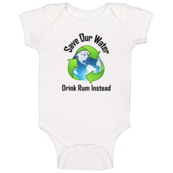 Drink Rum Save Our Water Funny Alcohol Baby One Piece Drink Rum Save Our Water Funny Alcohol Baby One Piece