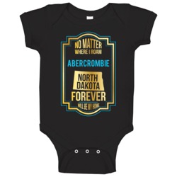 No Matter Where I Roam Abercrombie North Dakota Forever Will Be My Hom No Matter Where I Roam Abercrombie North Dakota Forever Will Be My Hom