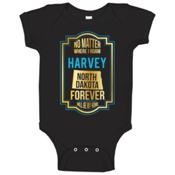 No Matter Where I Roam Harvey North Dakota Forever Will Be My Home Bab No Matter Where I Roam Harvey North Dakota Forever Will Be My Home Bab