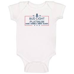 Bud Light Platinum Make America Drink Again Funny Baby One Piece Bud Light Platinum Make America Drink Again Funny Baby One Piece