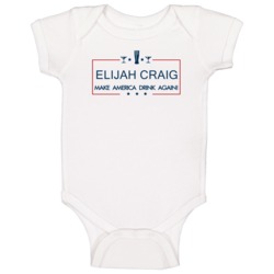 Elijah Craig Make America Drink Again Funny Baby One Piece Elijah Craig Make America Drink Again Funny Baby One Piece