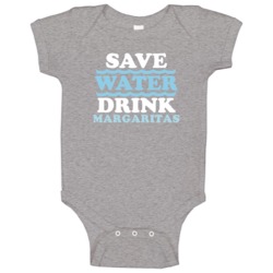 Save Water Drink Margaritas Funny Alcohol Mixed Drink Baby One Piece Save Water Drink Margaritas Funny Alcohol Mixed Drink Baby One Piece