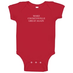 Make Cockeysville Great Again America Political Baby One Piece Make Cockeysville Great Again America Political Baby One Piece