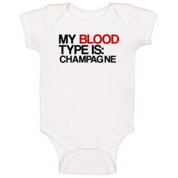 Champagne My Blood Type Is Alcohol Fun Baby One Piece Champagne My Blood Type Is Alcohol Fun Baby One Piece