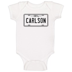 100 Percent Carlson Name License Plate Baby One Piece 100 Percent Carlson Name License Plate Baby One Piece
