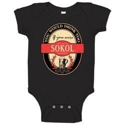 You Would Drink Too If You Are A Sokol Beer Label Last Name Worn Look You Would Drink Too If You Are A Sokol Beer Label Last Name Worn Look