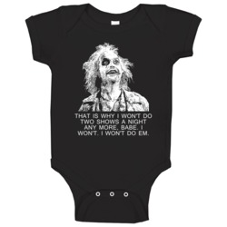 Beetlejuice That Is Why I Wont Do Two Shows A Night Favorite Movie Quo Beetlejuice That Is Why I Wont Do Two Shows A Night Favorite Movie Quo