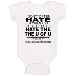 Dont Often Hate When I Do I Hate Baby One Piece Dont Often Hate When I Do I Hate Baby One Piece