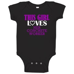 Concrete Worker This Girl Loves Her Job Fun Baby One Piece Concrete Worker This Girl Loves Her Job Fun Baby One Piece
