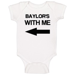 Baylor's With Me Couples Relationship Boyfriend Baby One Piece Baylor's With Me Couples Relationship Boyfriend Baby One Piece