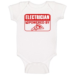 Electrician Powered By Pizza Occupation Baby One Piece Electrician Powered By Pizza Occupation Baby One Piece