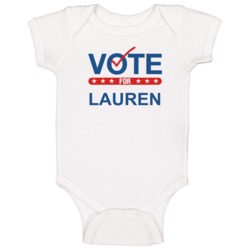 Vote For Election School Work Politics Lauren Baby One Piece Vote For Election School Work Politics Lauren Baby One Piece