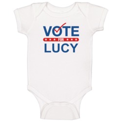 Vote For Election School Work Politics Lucy Baby One Piece Vote For Election School Work Politics Lucy Baby One Piece