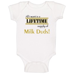 I Want A Lifetime Supply Baby One Piece I Want A Lifetime Supply Baby One Piece