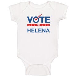 Vote For Election School Work Politics Helena Baby One Piece Vote For Election School Work Politics Helena Baby One Piece
