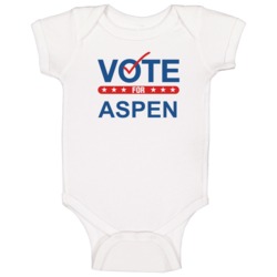 Vote For Election School Work Politics Aspen Baby One Piece Vote For Election School Work Politics Aspen Baby One Piece