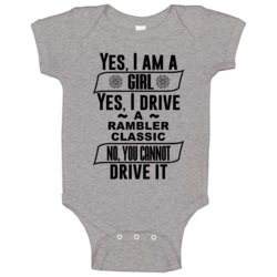 Yes I Am A Girl And Drive Rambler Classic Car Lover Enthusiast Basebal Yes I Am A Girl And Drive Rambler Classic Car Lover Enthusiast Basebal