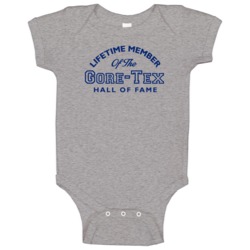 Lifetime Member Of The Gore-tex Hall Of Fame Baby One Piece Lifetime Member Of The Gore-tex Hall Of Fame Baby One Piece