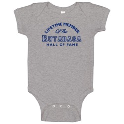 Lifetime Member Of The Rutabaga Hall Of Fame Baby One Piece Lifetime Member Of The Rutabaga Hall Of Fame Baby One Piece