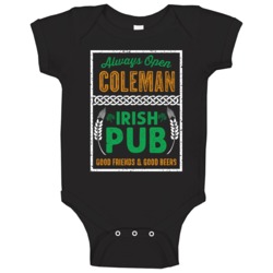 Coleman Pub Bar Beer Irish Name St Patricks Day Baby One Piece Coleman Pub Bar Beer Irish Name St Patricks Day Baby One Piece
