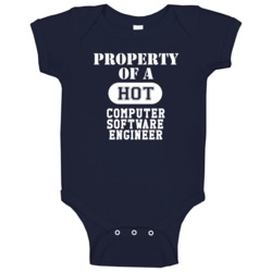 Property Of A Hot Computer Software Engineer Funny Job Baby One Piece Property Of A Hot Computer Software Engineer Funny Job Baby One Piece