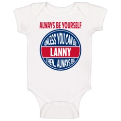 Always Be Yourself Unless You Can Be Baby One Piece Always Be Yourself Unless You Can Be Baby One Piece