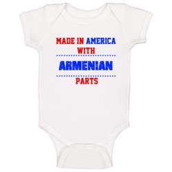 Made In America With Armenian Parts Nationality Baby One Piece Made In America With Armenian Parts Nationality Baby One Piece
