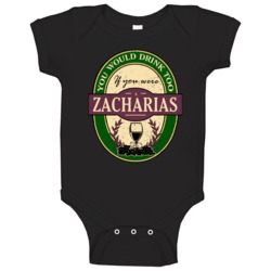 You Would Drink Too If You Were A Zacharias Wine Label Last Name Worn You Would Drink Too If You Were A Zacharias Wine Label Last Name Worn