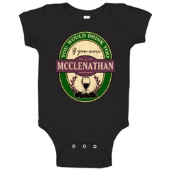 You Would Drink Too If You Were A Mcclenathan Wine Label Last Name Wor You Would Drink Too If You Were A Mcclenathan Wine Label Last Name Wor