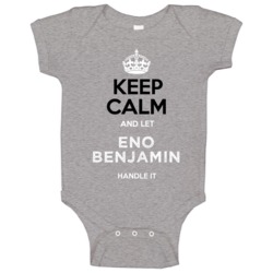 Keep Calm Let Eno Benjamin Handle It Football Baby One Piece Keep Calm Let Eno Benjamin Handle It Football Baby One Piece