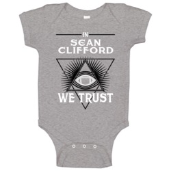 In Sean Clifford We Trust Football Baby One Piece In Sean Clifford We Trust Football Baby One Piece