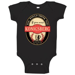 You Would Drink Too If You Are A Konigsberg Beer Label Last Name Worn You Would Drink Too If You Are A Konigsberg Beer Label Last Name Worn
