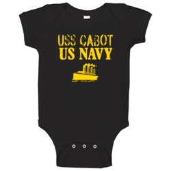 Uss Cabot Us Navy Ship Crew Boat Baby One Piece Uss Cabot Us Navy Ship Crew Boat Baby One Piece