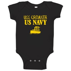 Uss Croaker Us Navy Ship Crew Boat Baby One Piece Uss Croaker Us Navy Ship Crew Boat Baby One Piece