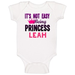 Its Not Easy Being Princess Name Customizable Baby One Piece Its Not Easy Being Princess Name Customizable Baby One Piece