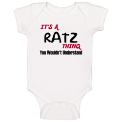 Ratz It's A Thing You Wouldn't Understand Baby One Piece Ratz It's A Thing You Wouldn't Understand Baby One Piece