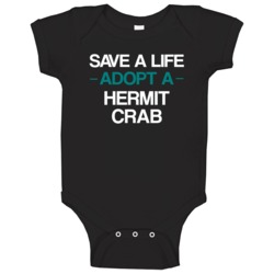 Hermit Crab Save A Life Adopt An Animal Baby One Piece Hermit Crab Save A Life Adopt An Animal Baby One Piece
