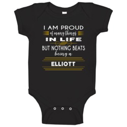Proud Of Many Things Nothing Beats Being A Last Name Family Pride Baby Proud Of Many Things Nothing Beats Being A Last Name Family Pride Baby